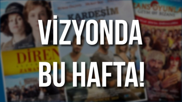 5 yeni film vizyonda 5 yeni film vizyonda