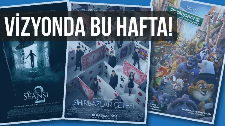 Bu hafta hangi filmler vizyonda