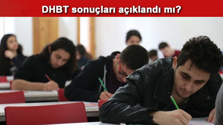 DHBT sınav sonuçları ÖSYM tarafından açıklandı - DHBT sonuç sorgulama