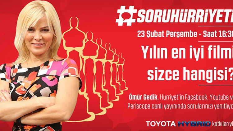 Yılın en iyi filmi hangisi Ömür Gedik #SoruHürriyetinde