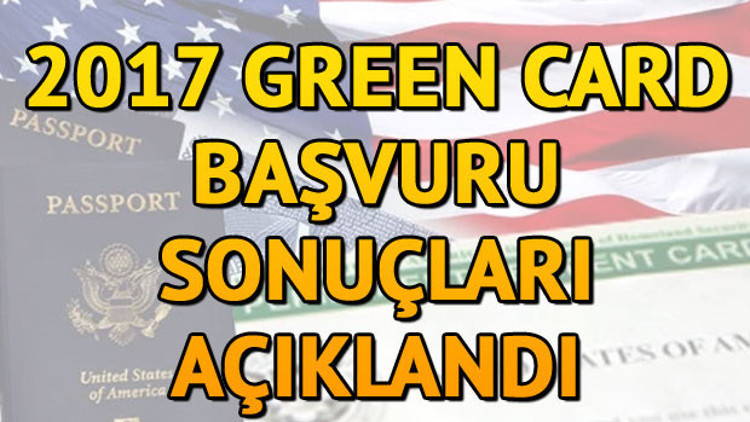 Green Card başvuru sonuçları açıklandı
