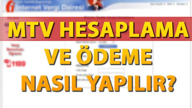 GİB MTV ödemesi sayfası... MTV hesaplama yöntemi