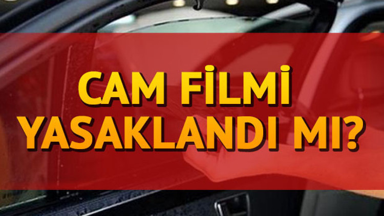 Otomobile cam filmi takmak yasak mı İşte araçlarında cam filmi olanların ödeyeceği ceza