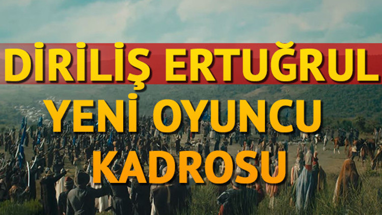 Diriliş Ertuğrul oyuncuları kimlerdir Yeni sezon oyuncu kadrosu Diriliş Ertuğrul oyuncuları kimlerdir Yeni sezon oyuncu kadrosu