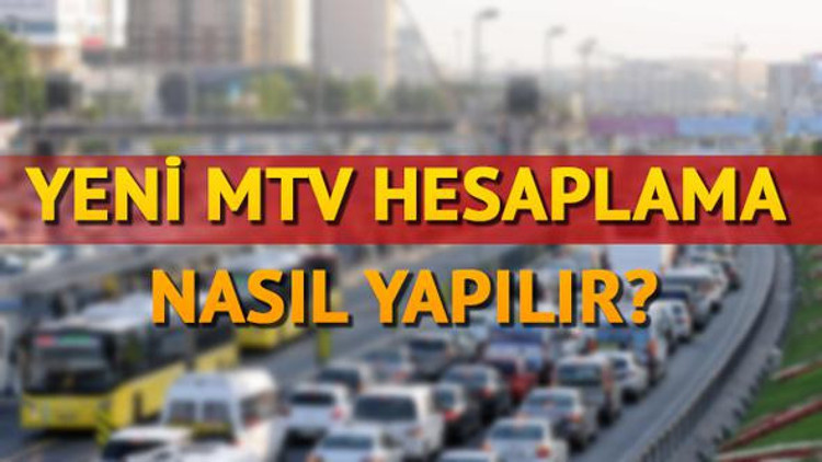 MTV zammı ne kadar oldu Yeni MTV hesaplama işlemi nasıl yapılır