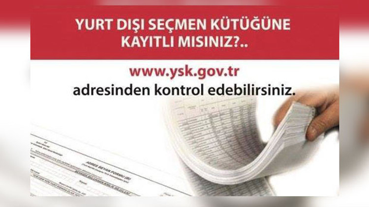 Yurtdışı seçmen kütüğüne kayıtlı mısınız