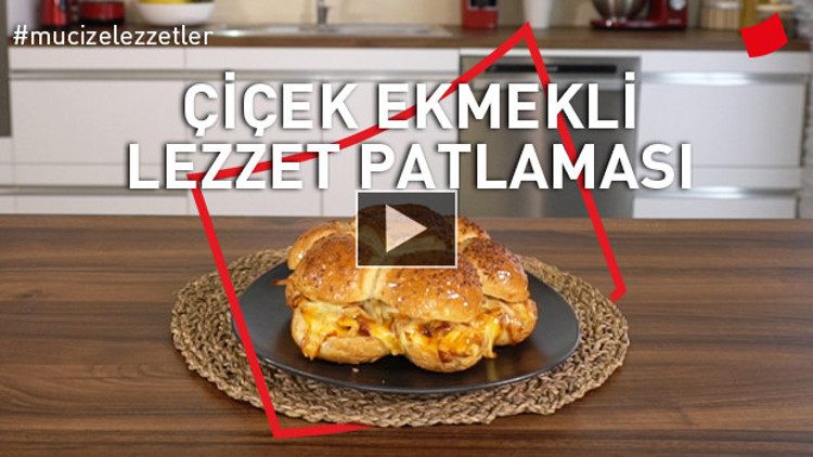 Çiçek Ekmekli Lezzet Patlaması