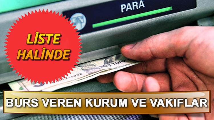 Burs veren kurumlar ve vakıflar hangileri