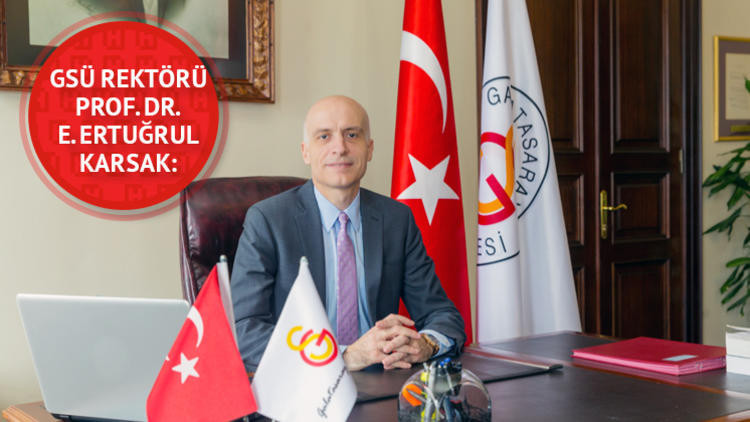 Galatasaray Üniversitesi Rektörü Eyüp Ertuğrul Karsak kimdir