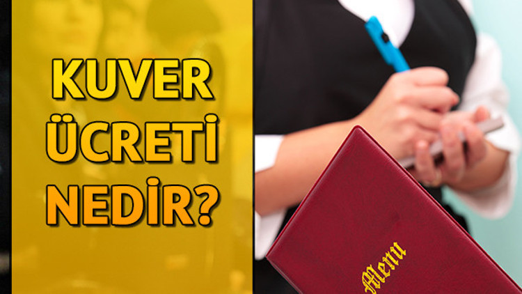Kuver nedir Kuver ücreti ne demektir Kuver nedir Kuver ücreti ne demektir
