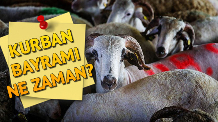 Kurban Bayramı tatili kaç gün olacak Kurban Bayramı ne zaman Kurban Bayramı tatili kaç gün olacak Kurban Bayramı ne zaman