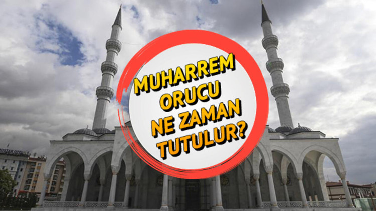 Muharrem orucu ne zaman tutulacak Muharrem ayı ne zaman