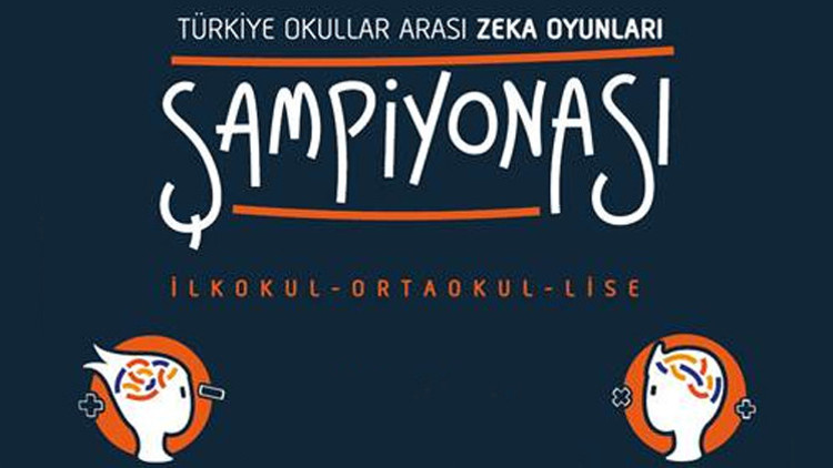 Türkiye Okullar Arası Zeka Oyunları Şampiyonası başlıyor Türkiye Okullar Arası Zeka Oyunları Şampiyonası başlıyor