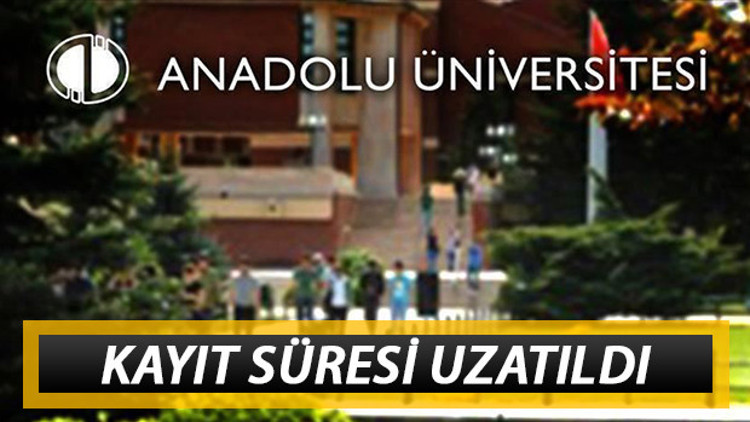 AÖF kayıt yenileme ne zaman bitecek Açıköğretim kayıt yenileme süresi uzatıldı