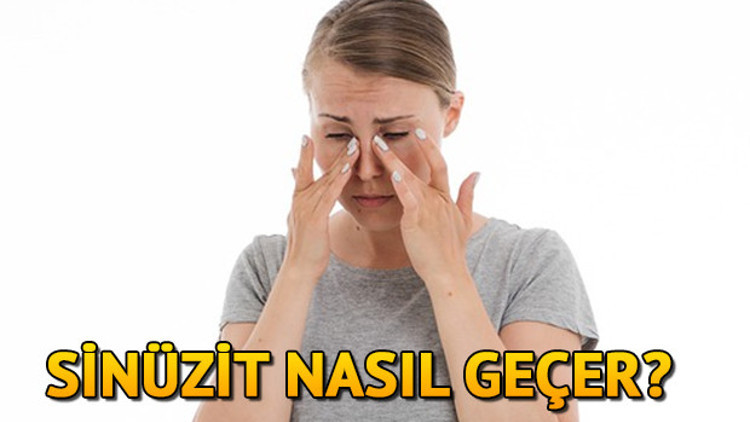 Sinüzite ne iyi gelir ve nasıl geçer Sinüzit neden olur Evde sinüzite iyi gelen bitkisel ve doğal yollar