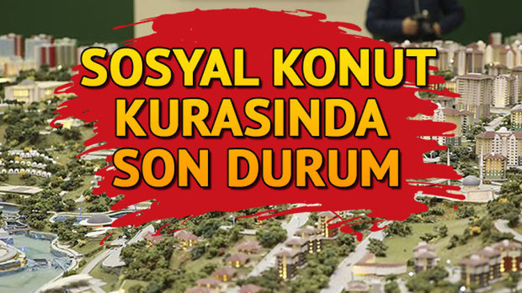 TOKİ İstanbul kura tarihi belli oldu mu 100 bin konut projesi TOKİ kuraları ne zaman çekilecek