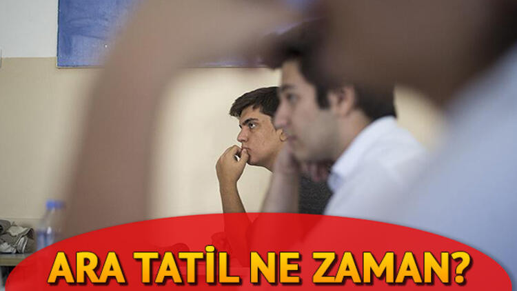 Ara tatil ne zaman başlıyor İkinci ara tatil hangi tarihte MEB 2019 2020 eğitim öğretim takvimi