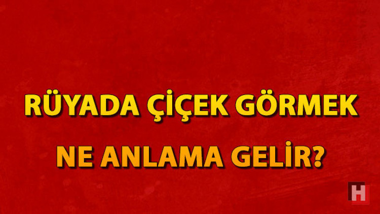 Rüyada çiçek görmek ne anlama gelir Rüyada çiçek dikmek, sulamak ve almak anlamı Rüyada çiçek görmek ne anlama gelir Rüyada çiçek dikmek, sulamak ve almak anlamı
