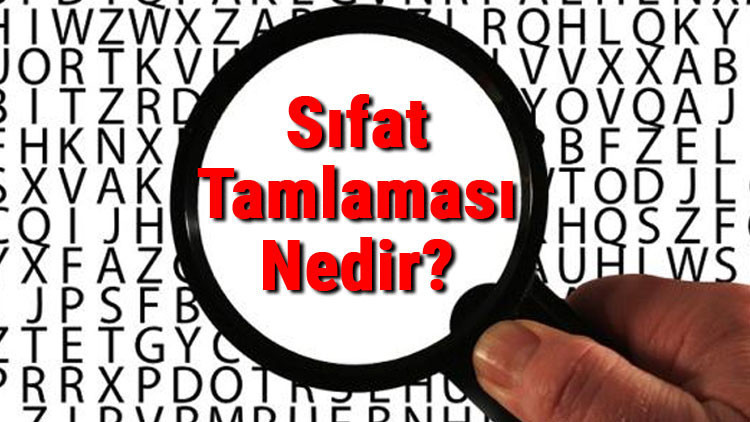 Sıfat Tamlaması Nedir Sıfat Tamlaması Konu Anlatımı Ve Örnekleri