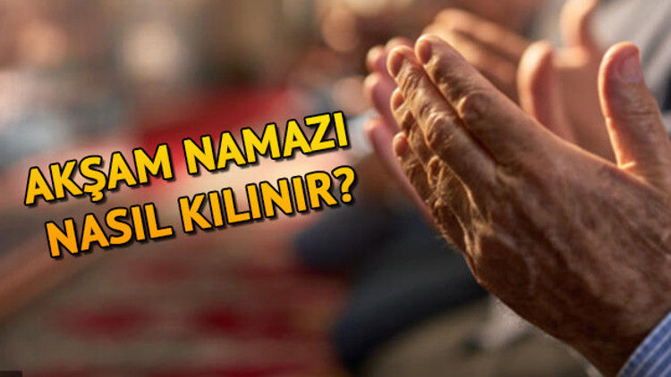 Akşam namazı nasıl kılınır Akşam namazı kaç rekat Diyanet bilgisi