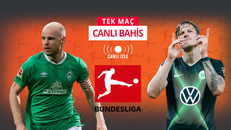 Deplasman fatihi Wolfsburg, iç saha fakiri Bremene konuk Öne çıkan iddaa...