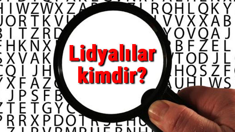 Lidyalılar kimdir ve nerede kuruldu Lidyalılar neyi buldu Lidyalılar başkenti ve tarihi hakkında bilgi Lidyalılar kimdir ve nerede kuruldu Lidyalılar neyi buldu Lidyalılar başkenti ve tarihi hakkında bilgi