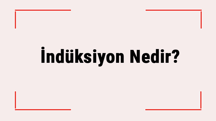 İndüksiyon Nedir İndüksiyon Ocak, Tava Ve Tencerelerin Özellikleri Nedir