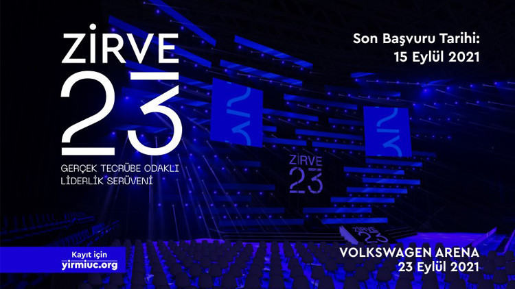 Geleceğin liderleri Zirve 23’te buluşacak