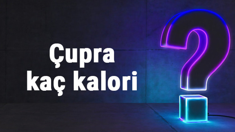 Çupra kaç kalori 100 gram çupra besin değerleri ve kalorisi...
