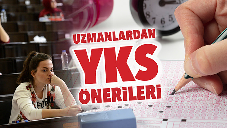 YKS’ye günler kala uzmanlardan öneriler