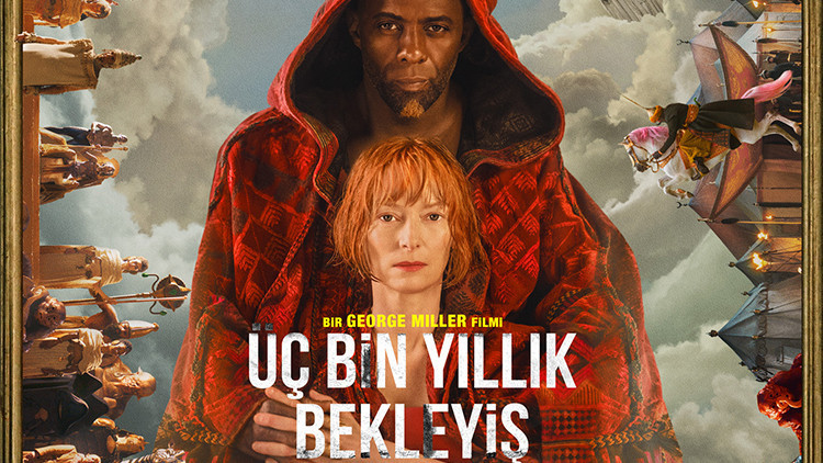 Üç Bin Yıllık Bekleyiş- Three Thousand Years of Longing ne zaman çıkacak, konusu nedir Zerrin Tekindor oyuncular arasında Üç Bin Yıllık Bekleyiş- Three Thousand Years of Longing ne zaman çıkacak, konusu nedir Zerrin Tekindor oyuncular arasında