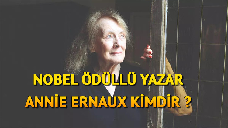 2022 Nobel Edebiyat Ödülünü Annie Ernaux aldı Fransız yazar Annie Ernaux kimdir, kaç yaşında