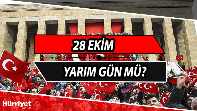 28 Ekimde okullar tatil mi, yarım gün mü Mevzuattan resmi bilgi