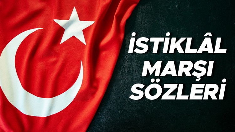 İstiklal Marşı 10 Kıta ve Sözleri - İstiklal Marşının 2, 3, 4, 5, 6, 7, 8 ve 9 Kıtası ile Anlamı