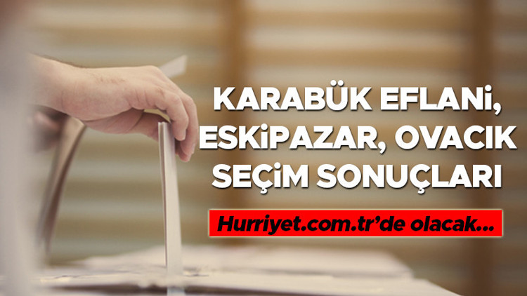 Karabük Eflani, Eskipazar, Ovacık Seçim Sonuçları 2023 hürriyet.com.trde olacak... İşte Eflani, Eskipazar, Ovacık oy oranları ve toplam seçmen sayısı Karabük Eflani, Eskipazar, Ovacık Seçim Sonuçları 2023 hürriyet.com.trde olacak... İşte Eflani, Eskipazar, Ovacık oy oranları ve toplam seçmen sayısı