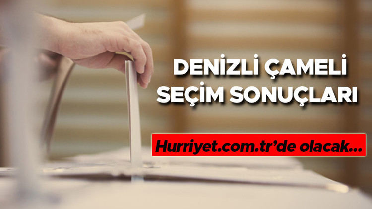 Denizli Çameli Cumhurbaşkanlığı 28 Mayıs (2.tur) 2023 seçim sonuçları Hürriyet.com.trde olacak | Çameli ilçeleri 14 Mayıs seçim sonuçları ve son oy oranları
