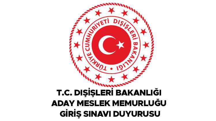 Dışişleri Bakanlığı aday meslek memurluğu giriş sınavı bilgileri: Başvuru tarihi ve şartları nedir Son gün ne zaman İşte detaylar Dışişleri Bakanlığı aday meslek memurluğu giriş sınavı bilgileri: Başvuru tarihi ve şartları nedir Son gün ne zaman İşte detaylar