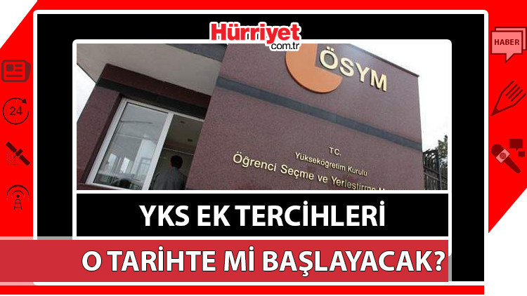 YKS EK TERCİHLER 2023 ne zaman Üniversite için ikinci şans, ÖSYM duyurusu ile başlayacak YKS tercihleri bekleniyor... YKS EK TERCİHLER 2023 ne zaman Üniversite için ikinci şans, ÖSYM duyurusu ile başlayacak YKS tercihleri bekleniyor...