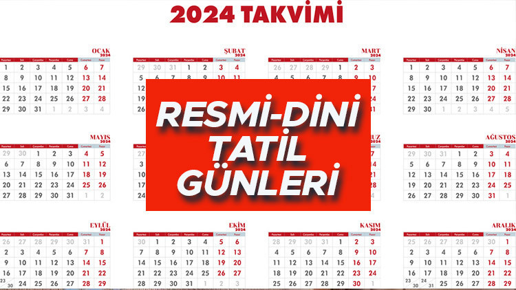 2024 RESMİ TATİL GÜNLER LİSTESİ: Önümüzdeki yıl Ramazan Bayramı ve Kurban Bayramı hangi günlere denk geliyor (dini günler takvimi)