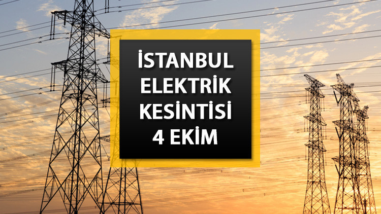 İstanbul elektrik kesintisi listesi 4 Ekim Çarşamba elektrikler ne zaman gelecek BEDAŞ paylaştı: Birçok mahallede kesinti yapılacak.. İstanbul elektrik kesintisi listesi 4 Ekim Çarşamba elektrikler ne zaman gelecek BEDAŞ paylaştı: Birçok mahallede kesinti yapılacak..