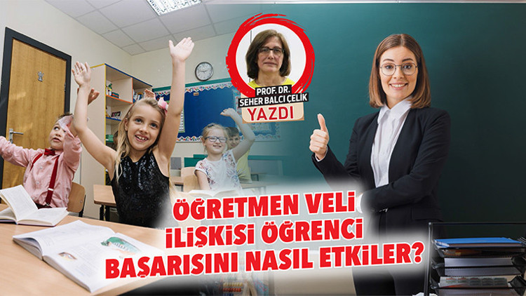 Öğretmen veli ilişkisi öğrenci başarısını nasıl etkiler