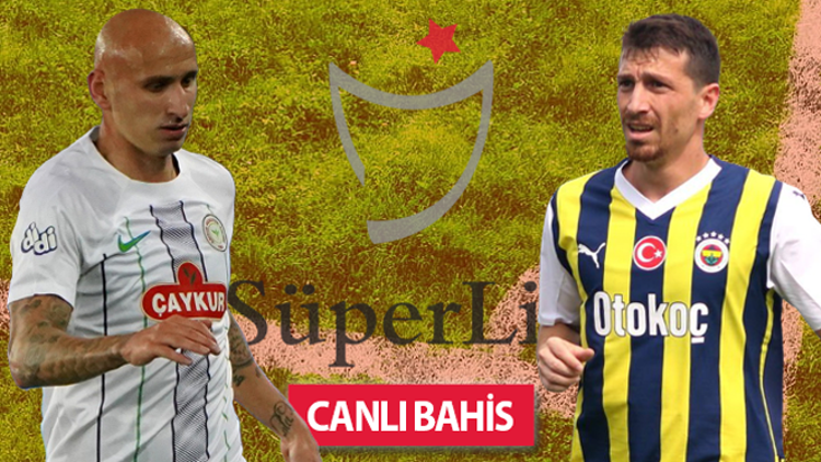 Fenerbahçe, Çaykur Rizespor deplasmanında 5 saat rötar, iddaa oranları, muhtemel 11ler...