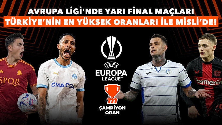 Avrupa Ligi rövanş maçlarına Türkiyenin en yüksek iddaa oranları Mislide Atalanta-Marsilya, Leverkusen-Roma son haberler...