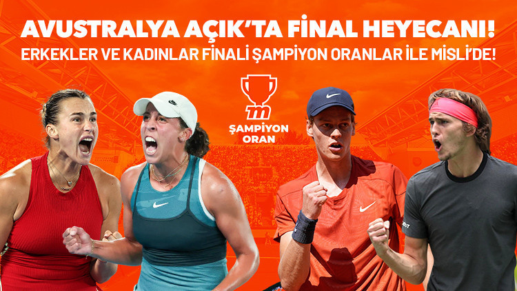 Avustralya Açık’ta Final Heyecanı Erkekler ve Kadınlar Finali Şampiyon Oranlar ile Misli’de