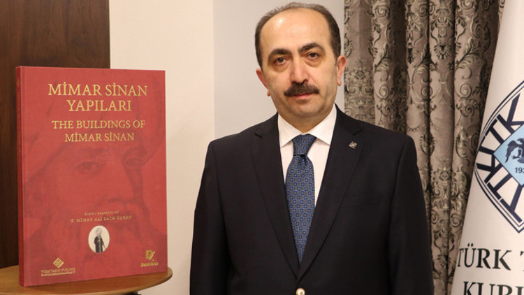 TTK Başkanı Yüksel Özgen: Mimar Sinan Yapıları eseri, bir hazine olarak tarihe geçecek
