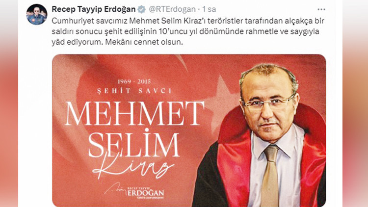 Erdoğan, şehit savcı Kiraz’ı andı Erdoğan, şehit savcı Kiraz’ı andı