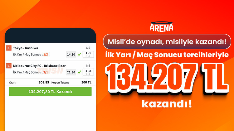 İki maça da İlk Yarı/Maç Sonucu tahmininde bulundu, 308.85 oran tutturarak 134 bin TL kazandı