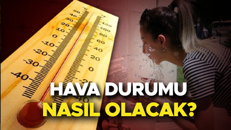 Son dakika hava durumu tahminleri il il | Bugün (11 Haziran) hava nasıl olacak İstanbulda yağmur var mı Meteorolojiden sağanak yağış uyarısı
