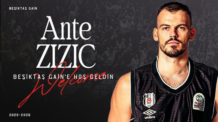 Ante Zizic Beşiktaş GAİN’de Ante Zizic Beşiktaş GAİN’de