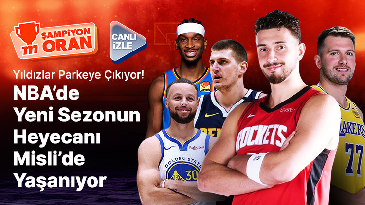 Yıldızlar Parkeye Çıkıyor NBA’de Yeni Sezonun Heyecanı Misli’de Yaşanıyor